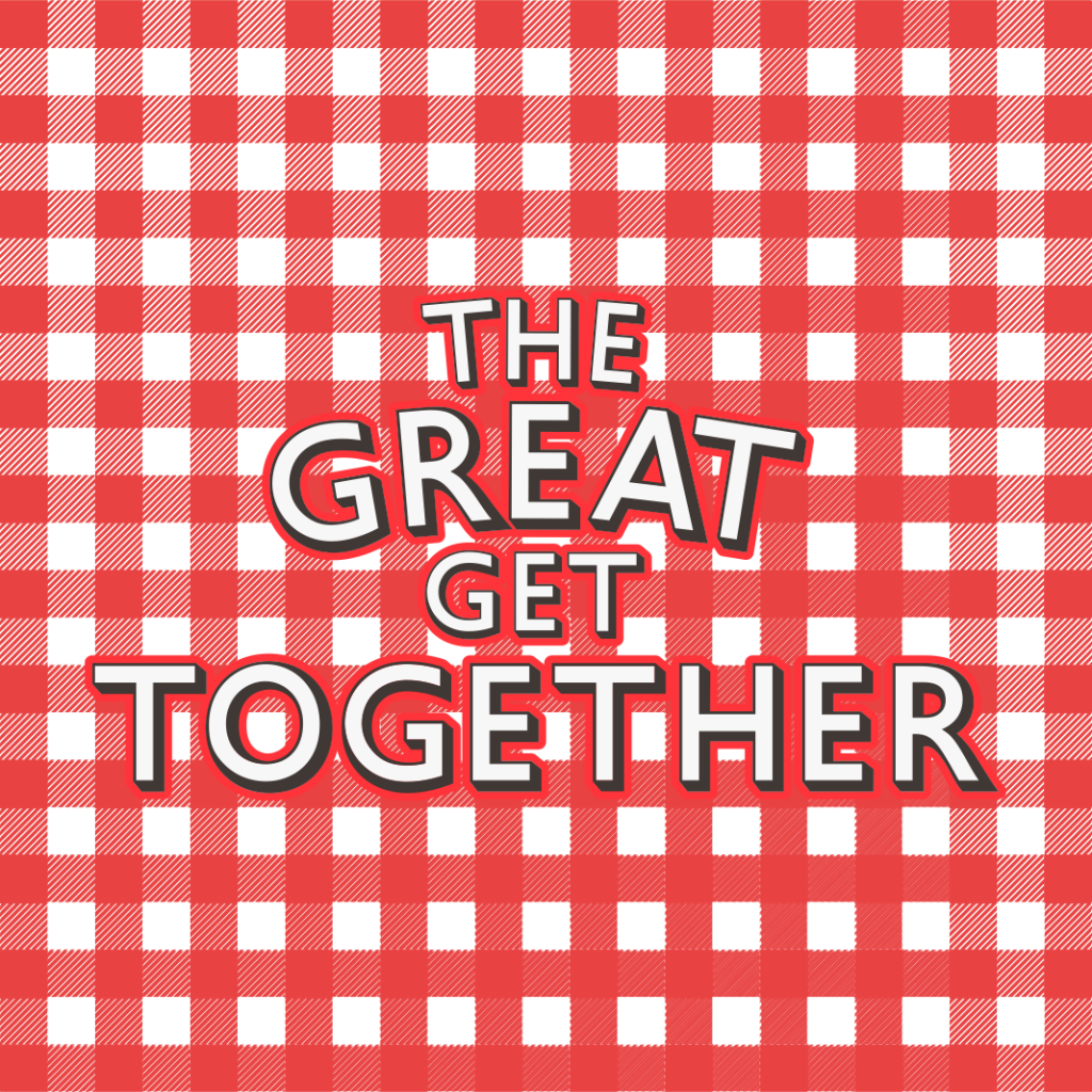 The Great Get Together
